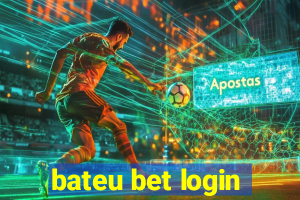 bateu bet login