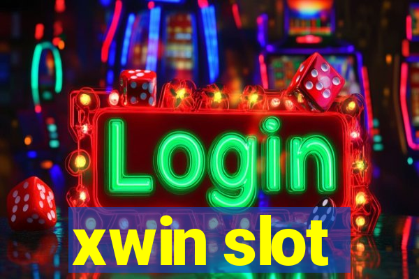 xwin slot