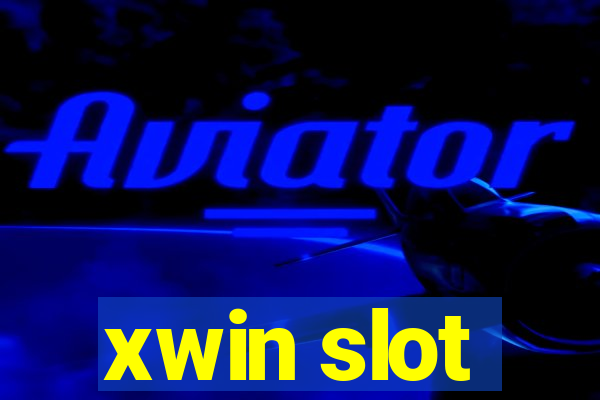 xwin slot