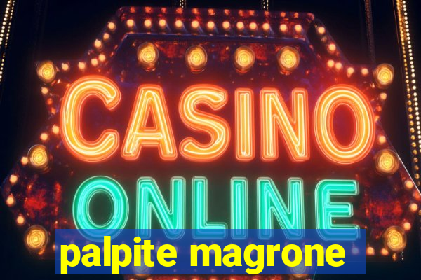 palpite magrone