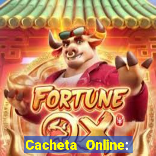 Cacheta Online: Jogo de Cartas