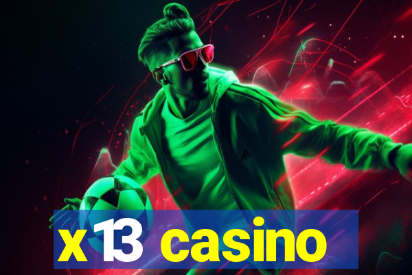 x13 casino