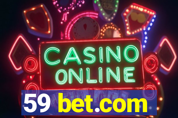 59 bet.com