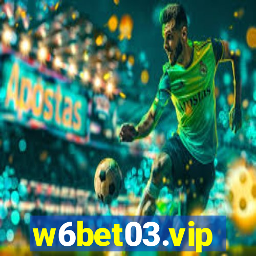 w6bet03.vip