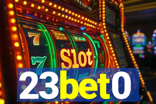 23bet0