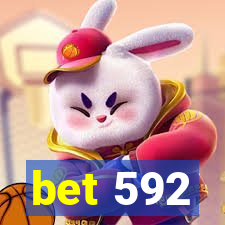 bet 592