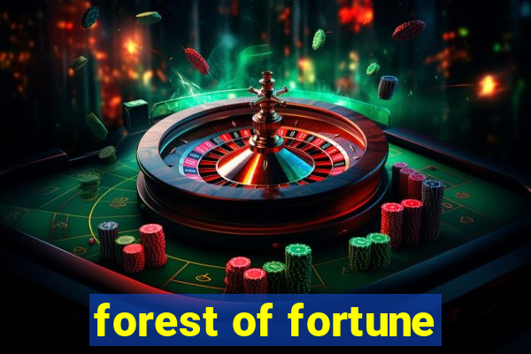 forest of fortune