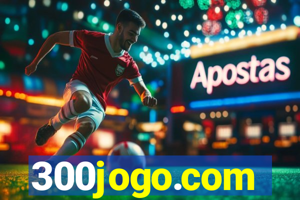 300jogo.com