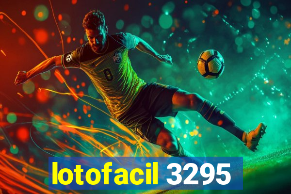 lotofacil 3295