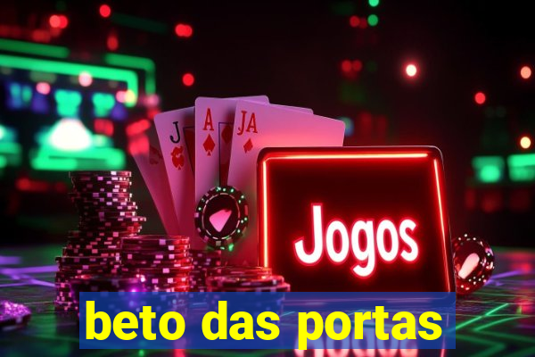 beto das portas