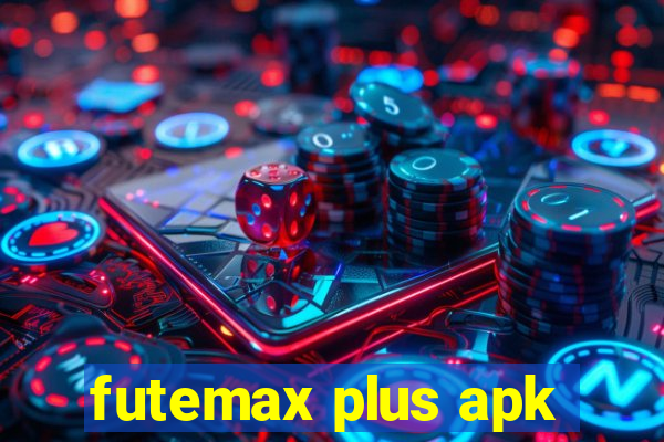 futemax plus apk