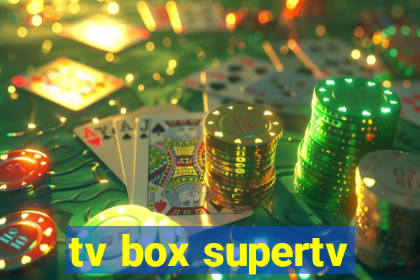 tv box supertv