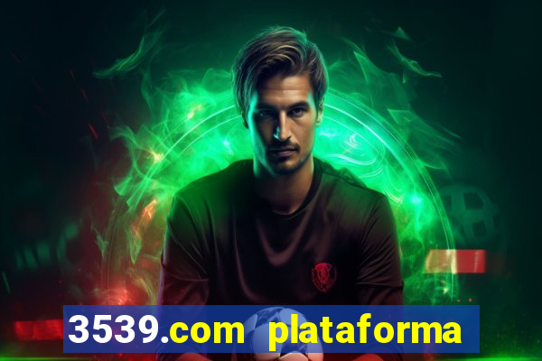 3539.com plataforma de jogos