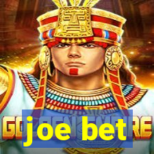 joe bet