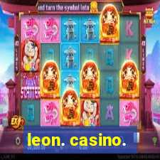 leon. casino.