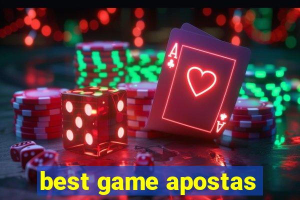 best game apostas