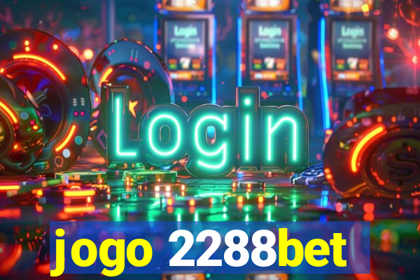 jogo 2288bet