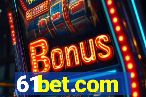 61bet.com