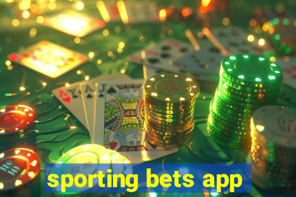 sporting bets app