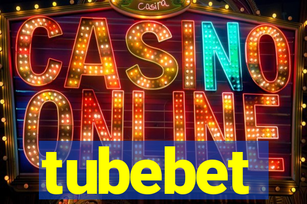 tubebet