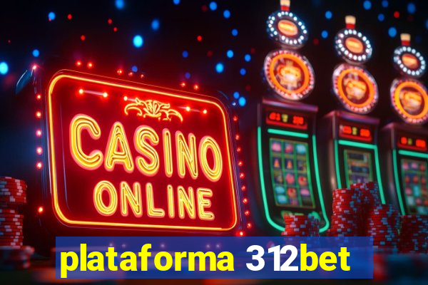 plataforma 312bet