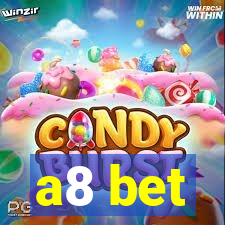 a8 bet