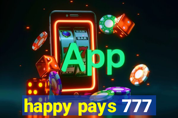 happy pays 777