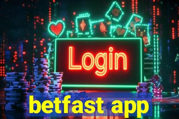 betfast app