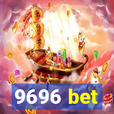 9696 bet