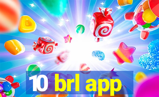 10 brl app