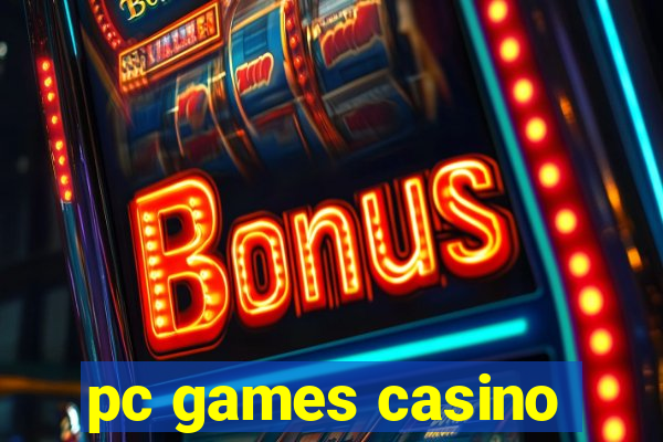 pc games casino