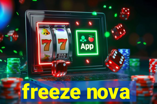 freeze nova