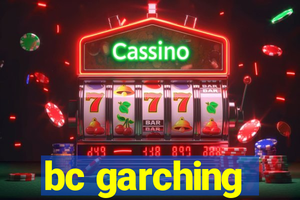 bc garching