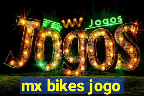 mx bikes jogo