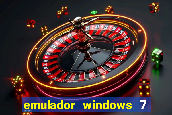 emulador windows 7 32 bits