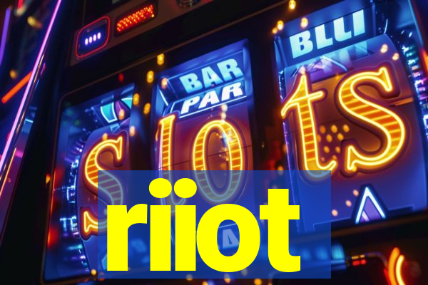 riiot