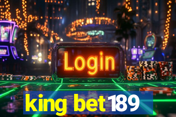 king bet189