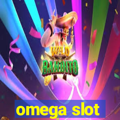 omega slot