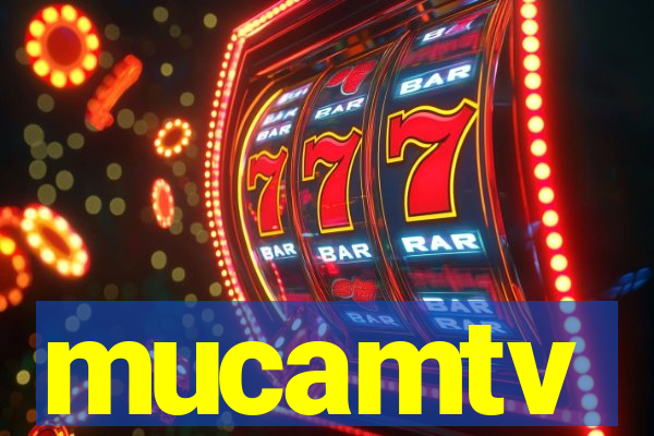 mucamtv