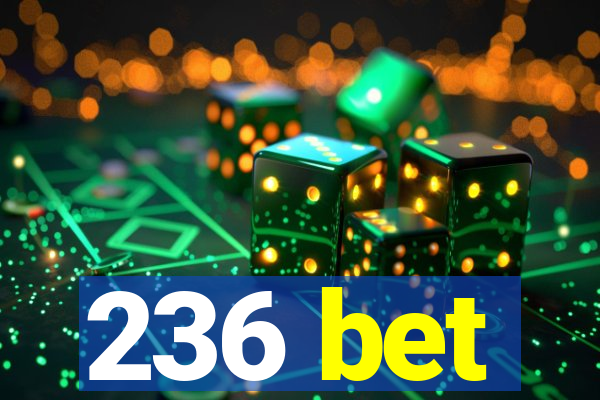 236 bet