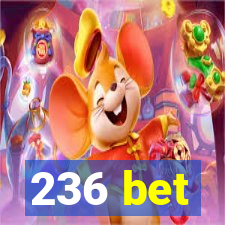 236 bet