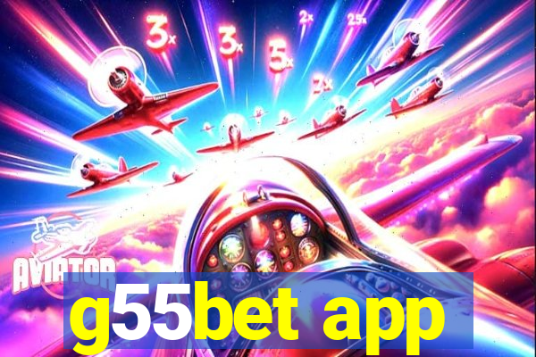 g55bet app