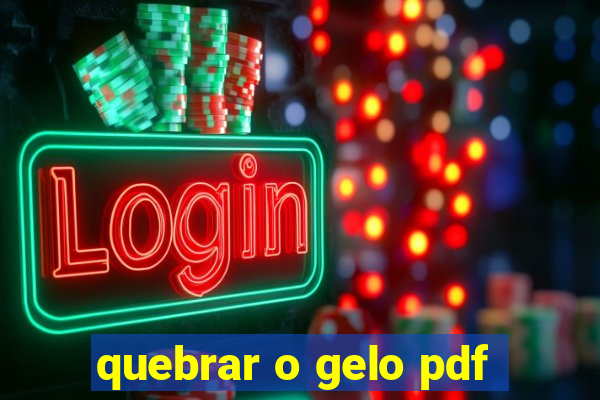 quebrar o gelo pdf