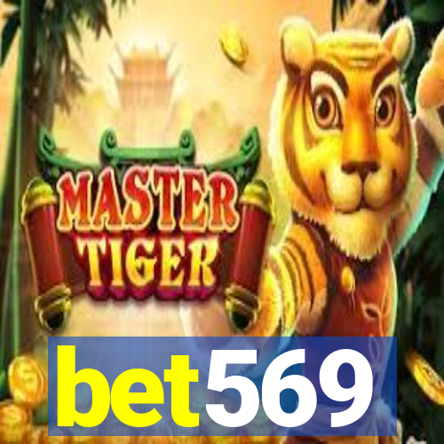 bet569