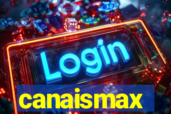 canaismax