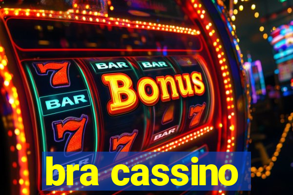 bra cassino