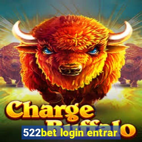 522bet login entrar