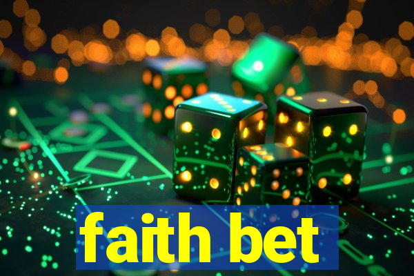 faith bet