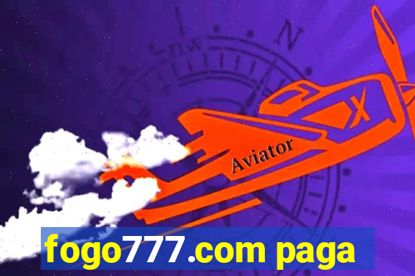 fogo777.com paga