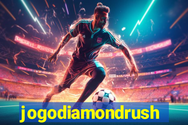 jogodiamondrush